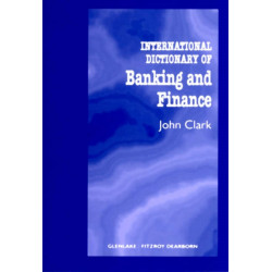 International Dictionary of Banking and Finance