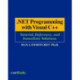 .NET Programming with Visual C++: Tutorial, Reference, and Immediate Solutions