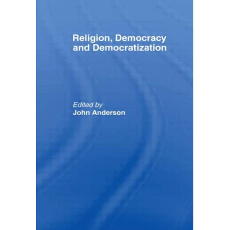 Religion, Democracy and Democratization
