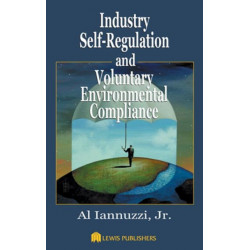 Industry Self-Regulation and Voluntary Environmental Compliance