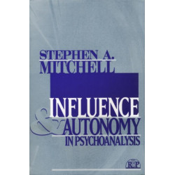 Influence and Autonomy in Psychoanalysis