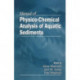 Manual of Physico-Chemical Analysis of Aquatic Sediments