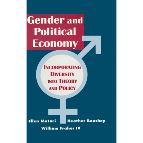 Engendered Economics: Incorporating Diversity into Political Economy