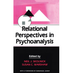 Relational Perspectives in Psychoanalysis