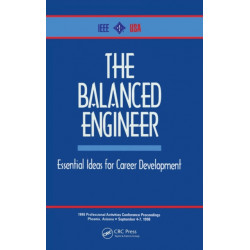 The Balanced Engineer: Essential Ideas for Career Development