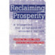 Reclaiming Prosperity: Blueprint for Progressive Economic Policy