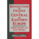 Revolution and Change in Central and Eastern Europe: Political, Economic and Social Challenges