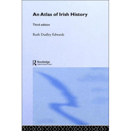 An Atlas of Irish History