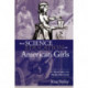 The Science Education of American Girls: A Historical Perspective
