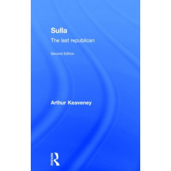 Sulla: The Last Republican
