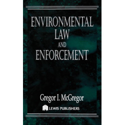 Environmental Law and Enforcement
