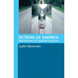 Fictions of America: Narratives of Global Empire