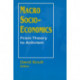 Macro Socio-economics: From Theory to Activism: From Theory to Activism