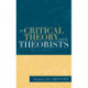 Of Critical Theory and Its Theorists