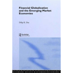 Financial Globalization and the Emerging Market Economy