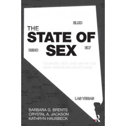 The State of Sex: Tourism, Sex and Sin in the New American Heartland