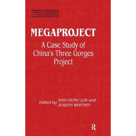 Megaproject: Case Study of China's Three Gorges Project