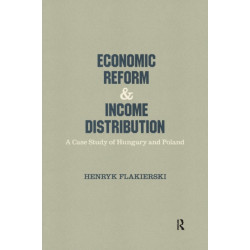 Economic Reform and Income Distribution: Case Study of Hungary and Poland
