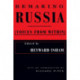 Remaking Russia: Voices from within