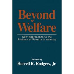 Beyond Welfare
