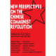New Perspectives on the Chinese Revolution