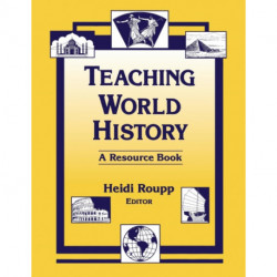 Teaching World History: A Resource Book: A Resource Book