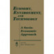 Economy, Environment and Technology: A Socioeconomic Approach: A Socioeconomic Approach
