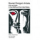 Soviet Emigre Artists: Life and Work in the USSR and the United States