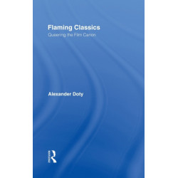 Flaming Classics: Queering the Film Canon