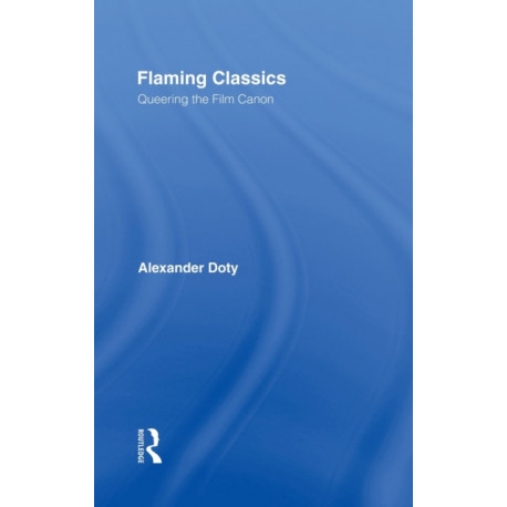 Flaming Classics: Queering the Film Canon