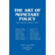 The Art of Monetary Policy