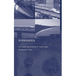 Shinkansen: From Bullet Train to Symbol of Modern Japan