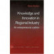 Knowledge and Innovation in Regional Industry: An Entrepreneurial Coalition