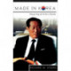 Made in Korea: Chung Ju Yung and the Rise of Hyundai