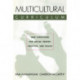 Multicultural Curriculum: New Directions for Social Theory, Practice, and Policy