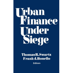 Urban Finance Under Siege