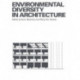 Environmental Diversity in Architecture