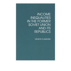 Income Inequalities in the Former Soviet Union and Its Republics