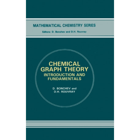 Chemical Graph Theory: Introduction and Fundamentals