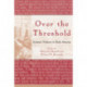 Over the Threshold: Intimate Violence in Early America