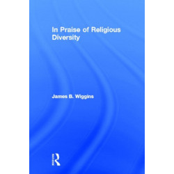In Praise of Religious Diversity