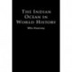 The Indian Ocean in World History