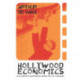 Hollywood Economics: How Extreme Uncertainty Shapes the Film Industry