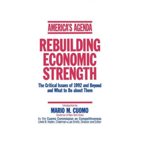 America's Agenda: Rebuilding Economic Strength