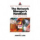 The Network Manager's Handbook, Third Edition: 1999