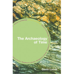 The Archaeology of Time
