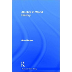 Alcohol in World History