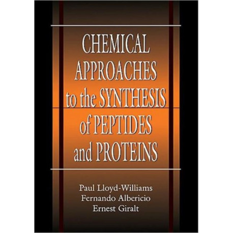 Chemical Approaches to the Synthesis of Peptides and Proteins