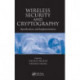 Wireless Security and Cryptography: Specifications and Implementations