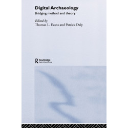Digital Archaeology: Bridging Method and Theory